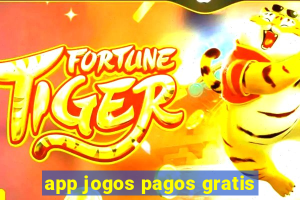 app jogos pagos gratis